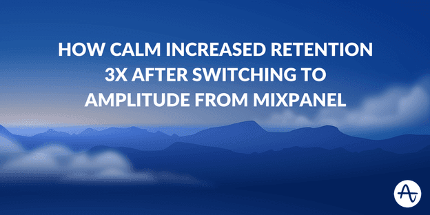 How Calm Increased Retention 3X With Amplitude