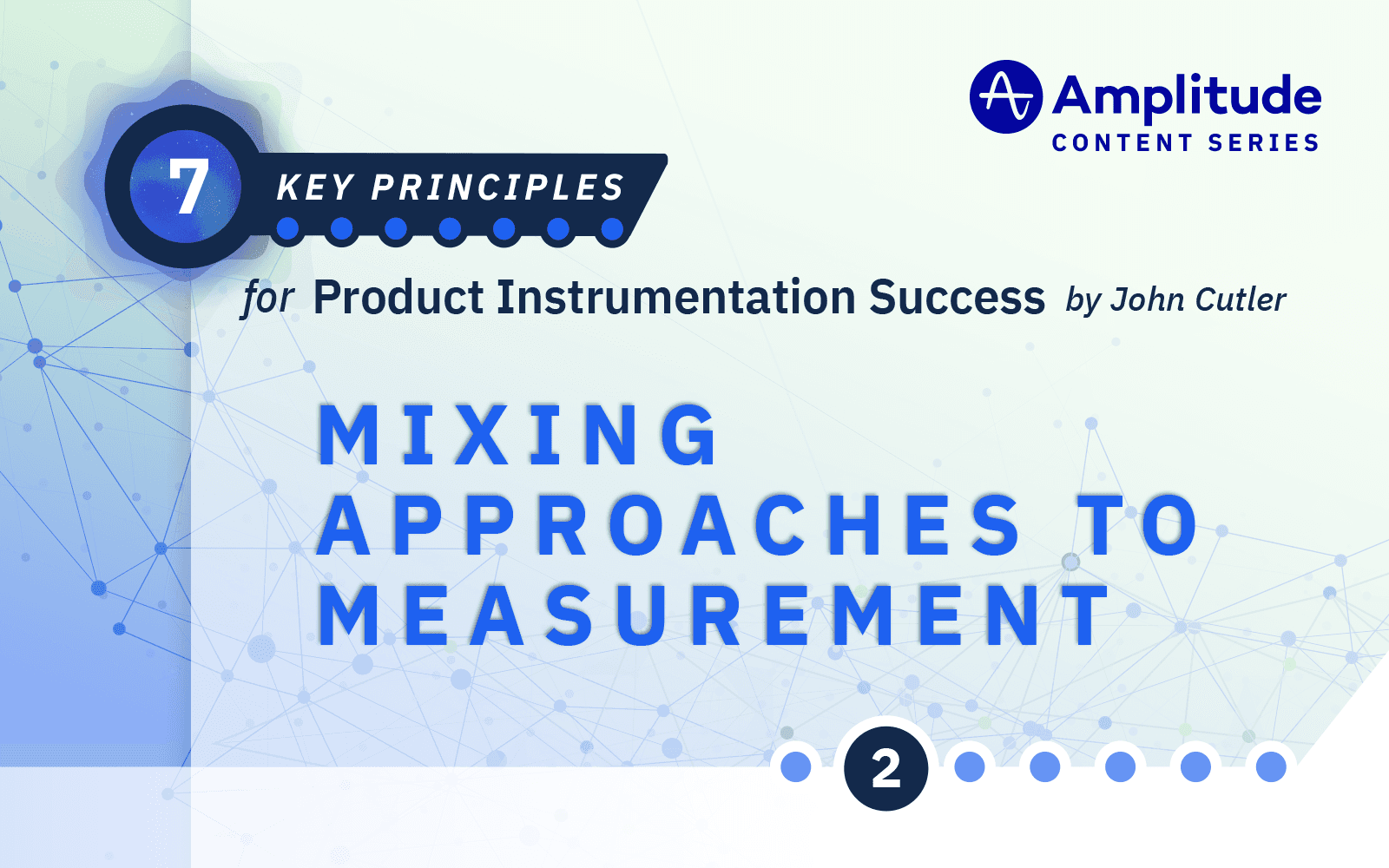 Use a Mixed-Pattern Approach to Instrumenting Your Product